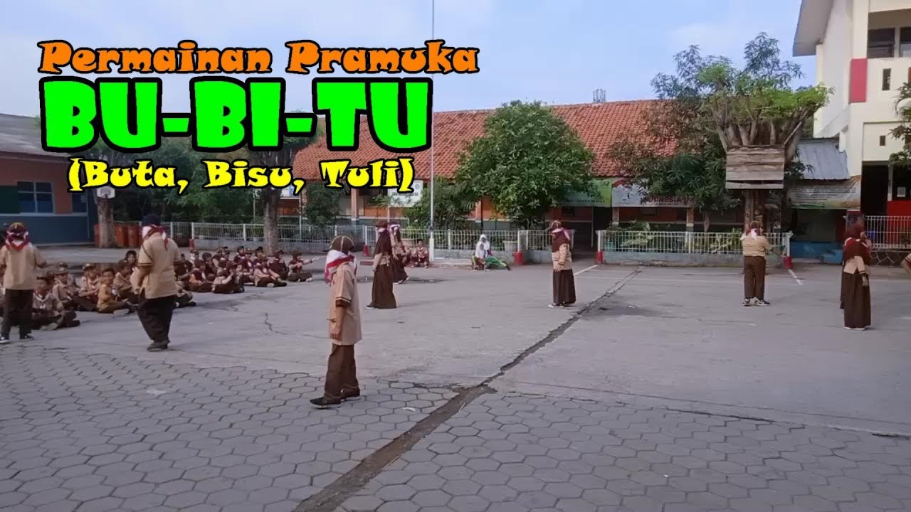 24# Permainan Pramuka BUBITU (Buta Bisu Tuli)