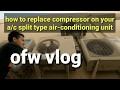 How to replace a/c compressor on your split type air-conditioning unit