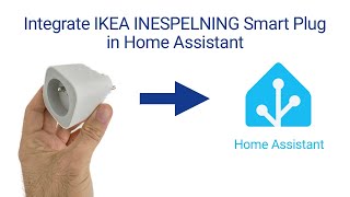 How To Integrate the IKEA INSPELNING Smart Plug in Home Assistant screenshot 2