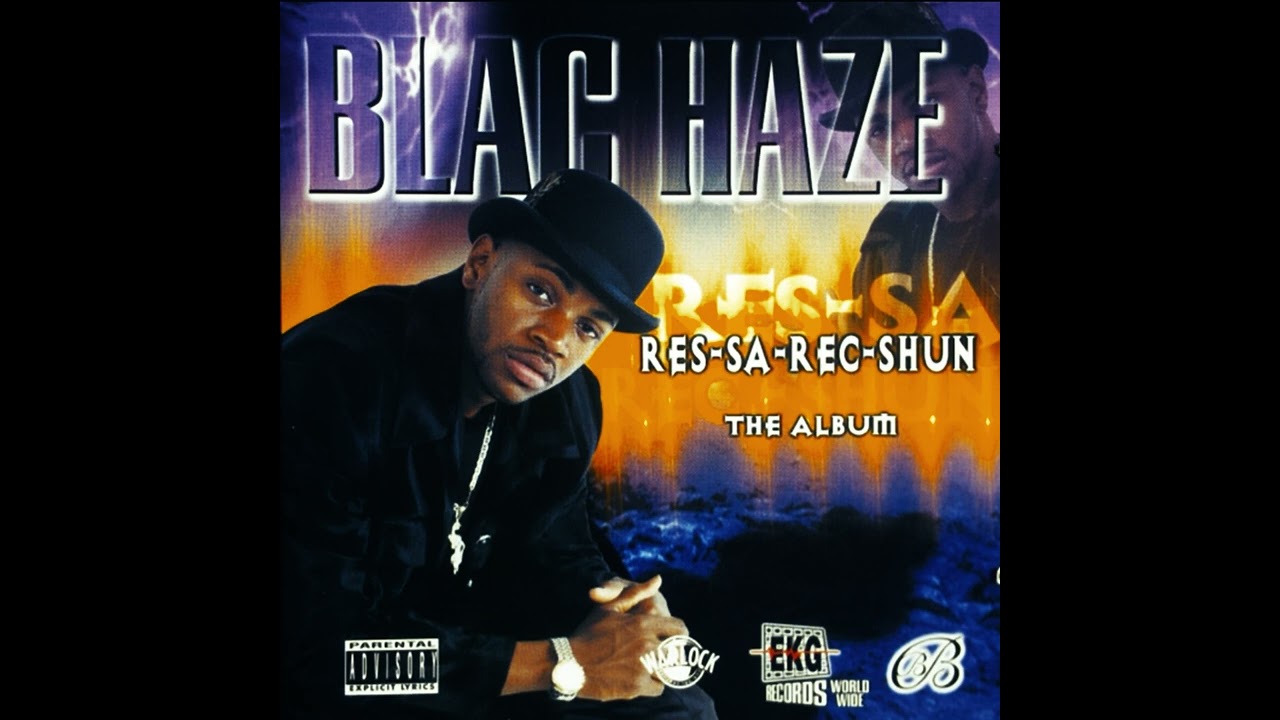 Blac Haze - Playa Fa Life (HQ)