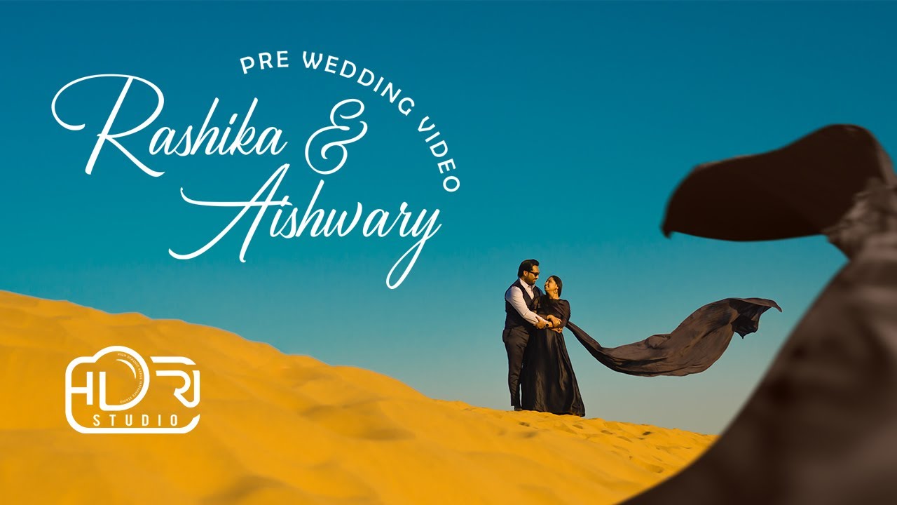 RASHIKA & AISHWARY | BEST PRE WEDDING FILM IN JAISALMER 2021 | HDRI STUDIO