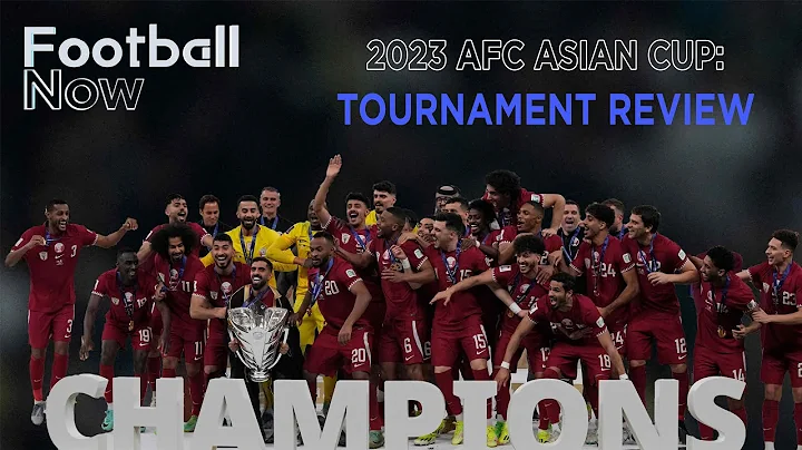 Asian Cup Review: Was it the best Asian tournament of all time? | Football Now - DayDayNews