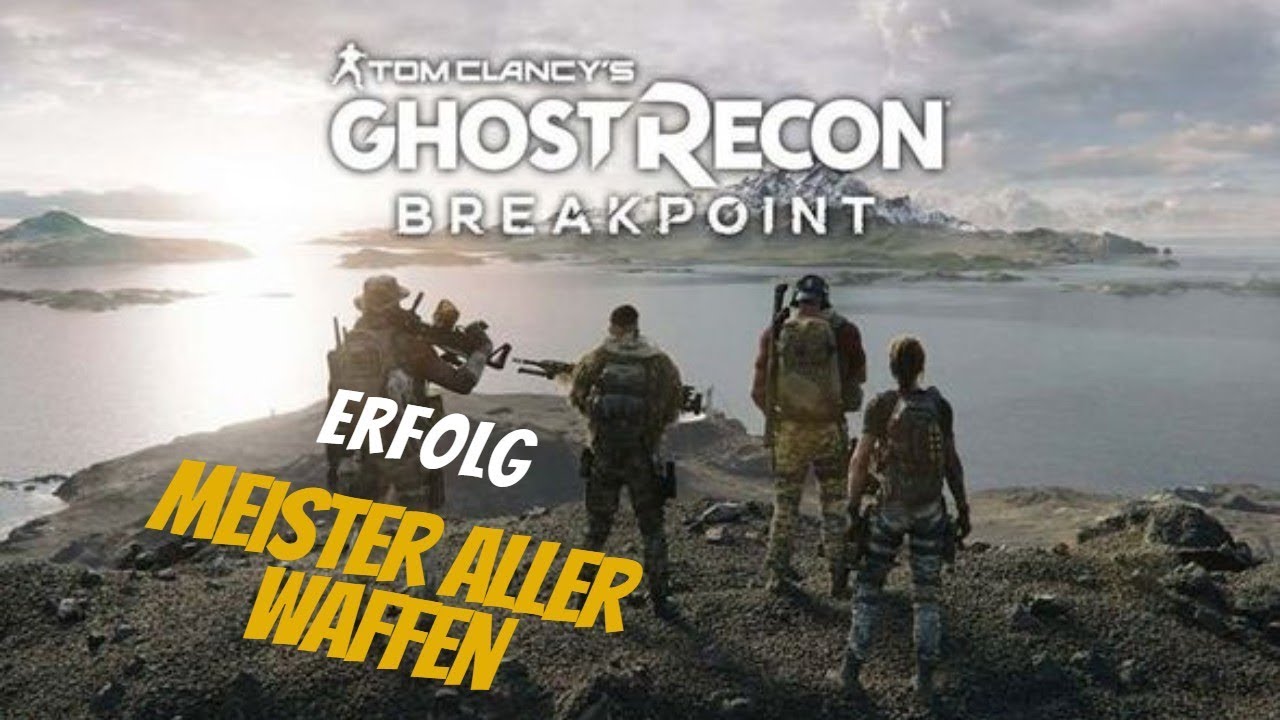 Ghost Recon Breakpoint Meister Aller Klassen