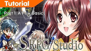 SRPG Studio Tutorial - Part 1: A Few Basics