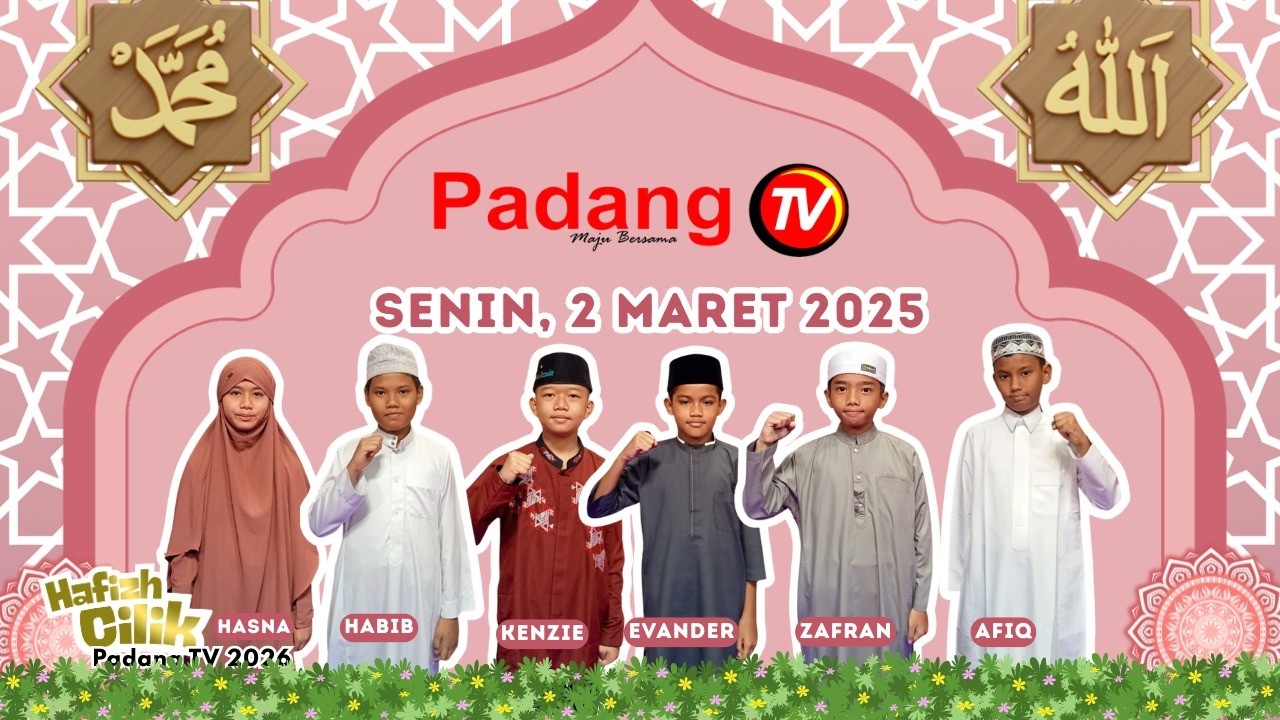 🔴 LIVE : Hafiz Cilik Padang TV 2026 - Episode 6