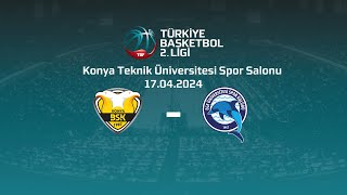 Konya Bbsk Ege Üniversitesi Daçka Tb2L Playoff Çeyrek Final