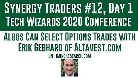 Synergy Traders #12.07: Algos Can Select Options Trades with Erik Gebhard
