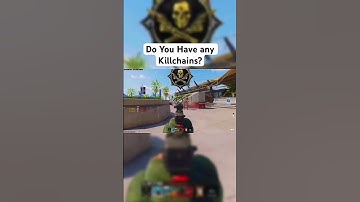 Do you have any Killchains?