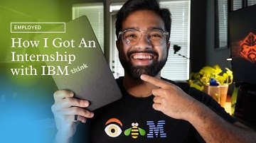 How I Got An Internship With IBM