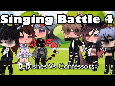 Gacha Club Singing Battle Part 4 || Crushes Vs Confessors