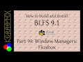 How to build and install BLFS 9.1 - Part 99: Fluxbox