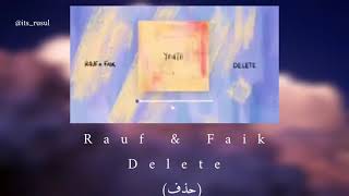 RUAF & FAIK /Delete /رؤوف و فايق (حذف) مترجمة عربي Resimi