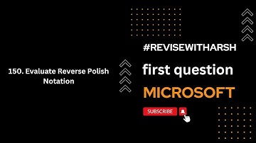 Evaluate Reverse Polish Notation || #ReviseWithArsh #6Companies30Days Challenge 2023 @ArshGoyal