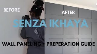 WALL PANELING  - SENZA IKHAYA | EPISODE 1 |SEASON 2 |DIY Yolande