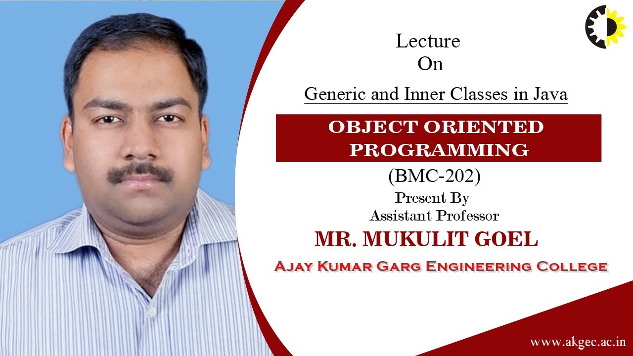 GENERIC AND INNER CLASSES IN JAVA | OBJECT ORIENTED PROGRAMMING ...