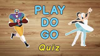 Play Do Go (Sport and exercise) Quiz in English