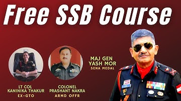Free SSB Course for Girls NDA Entry by Maj Gen Yash Mor and Team for Defence Aspirants #ssbcourse
