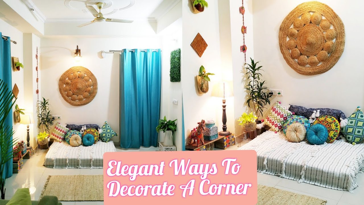 Elegant Ways To Decorate A Corner Unique Home Decor Ideas In Hindi YouTube