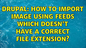 Drupal: How to import image using Feeds which doesn