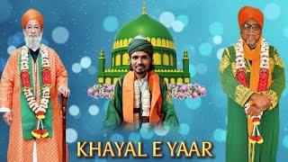 Khayal E Yaar  Kalam By Sarwari Peer Aa  Irfani Kalaam 