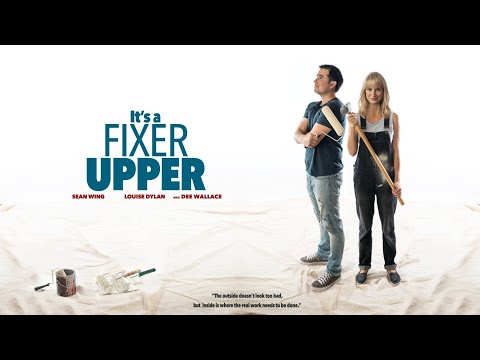 It's a Fixer Upper (2019) | Full Movie | Sandra L. Martin | Louise Dylan | Sean Wing | Dee Wallace