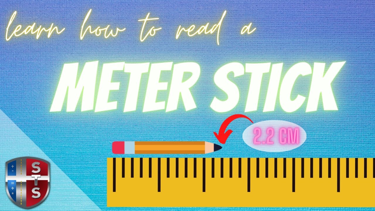 Learn how to measure using a meter stick 