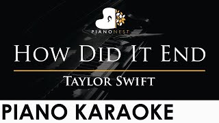 Taylor Swift - How Did It End - Piano Karaoke Instrumental Cover with Lyrics Resimi