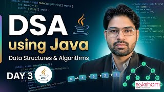 Data Structure Using Java (Day 3)