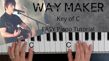 Way Maker -Sinach (Key of C)//EASY Piano Tutorial