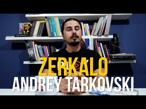 ZERKALO (AYNA) FİLM ÇÖZÜMLEMESİ / ANDREY TARKOVSKI
