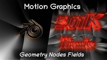 Cool motion graphics with Geometry Nodes Fields in Blender 3x - Tutorial || Thanks 5.01K 🥳😍🙏