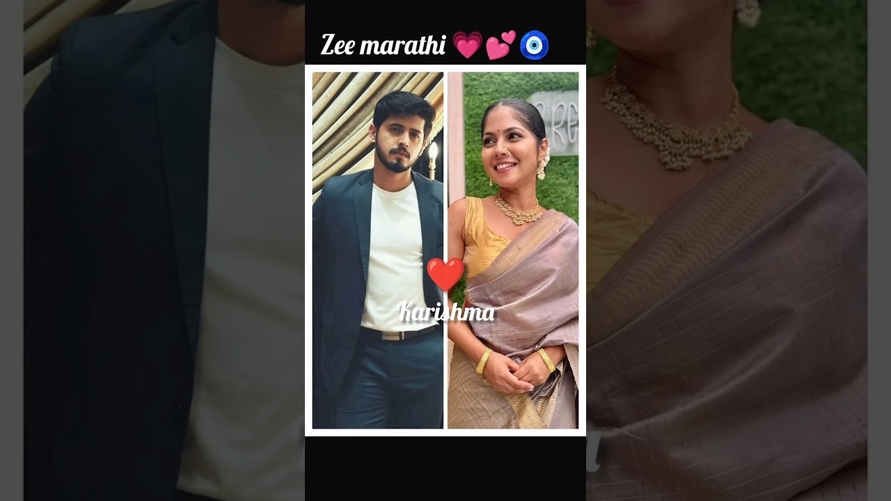 zee marathi actress and actor 💗❤️ 