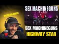 Reaction: SEX MACHINEGUNS – “Highway Star” (Official Music Video)