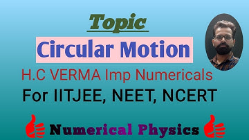 Topic Circular Motion H C VERMA Lecture 2most imp questions..