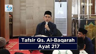Download Lagu TGB, Dr. KH. M. Zainul Majdi - Kajian Tafsir Qs. Al-Baqarah Ayat 217 MP3