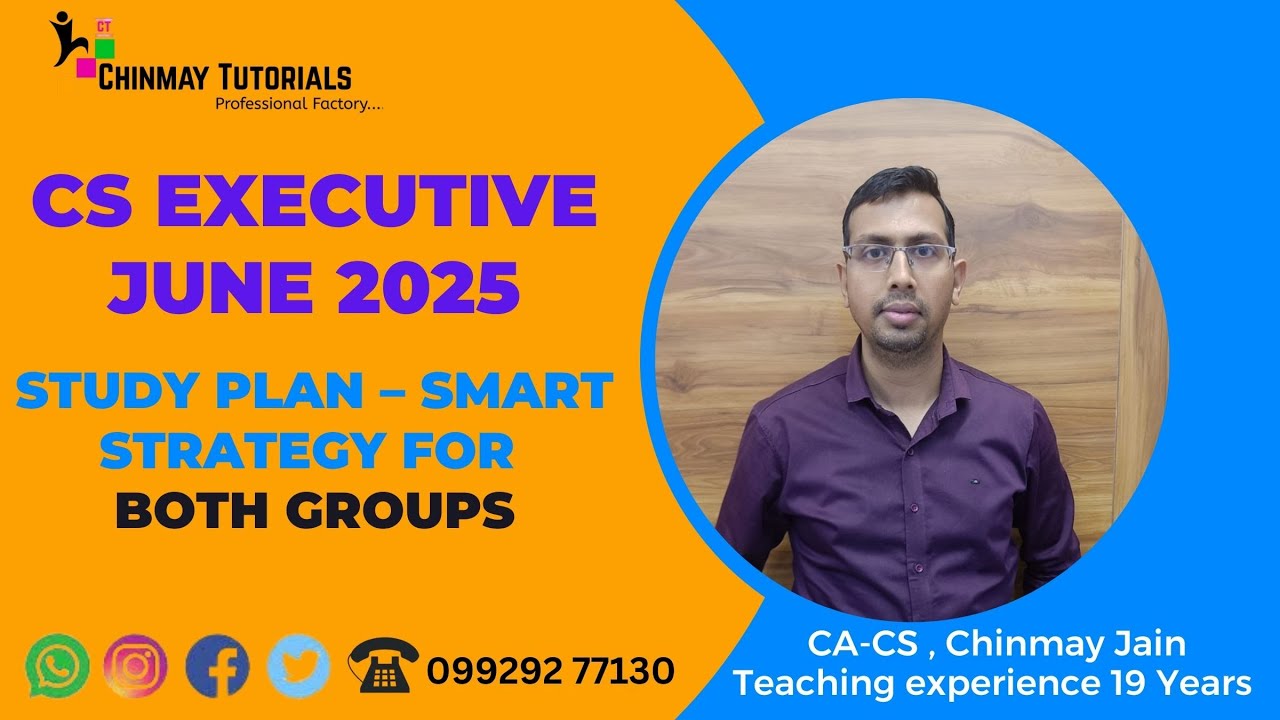 CS Executive June 2025 Study Plan & Strategy | How to Pass Both Groups ...