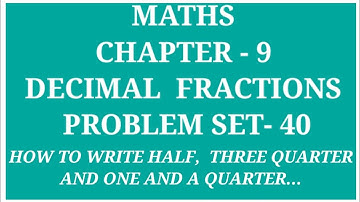 Maths Chapter - 9 Decimal Fractions Problem Set - 40 | Class 5th Maths | Archana Godse Padwal
