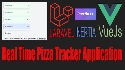 Pizza tracker with Laravel, VueJs and Inertia