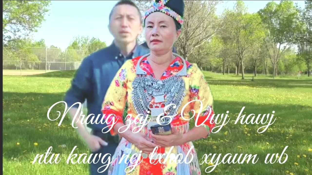 Nraug zaj & Vwj hawjnej cov yau txhob xuaim wb 28/11/25