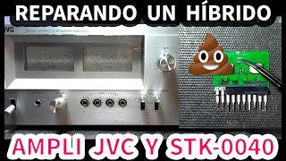 Amplificador JVC | Reparando un STK