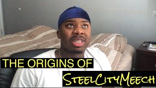 The Origins of SteelCityMeech🖤💫