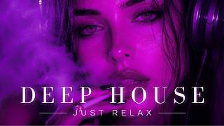 Smoke Mood | Just Relax | Chill House & Deep House Mix 🎧 Chill Vibes / Stress Relief Vol 24 screenshot 5