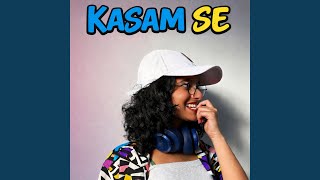 Download Lagu Kasam Se Download Lagu Kasam Se