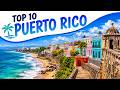 10 Best Places to Visit in Puerto Rico | Top 10 Best Places to Visit in Puerto Rico