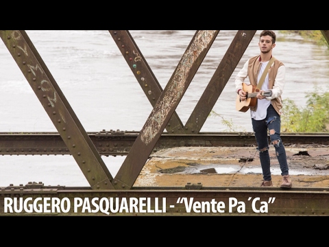 Ruggero Pasquarelli - Vente Pa' Ca (Ricky Martin f