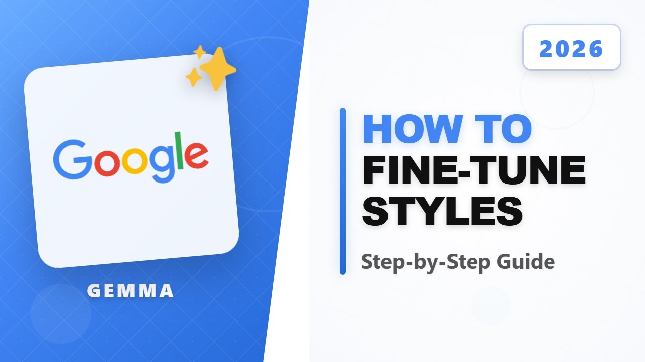 How to Fine-tune Gemma 4-E2B for Specific Visual Styles - YouTube