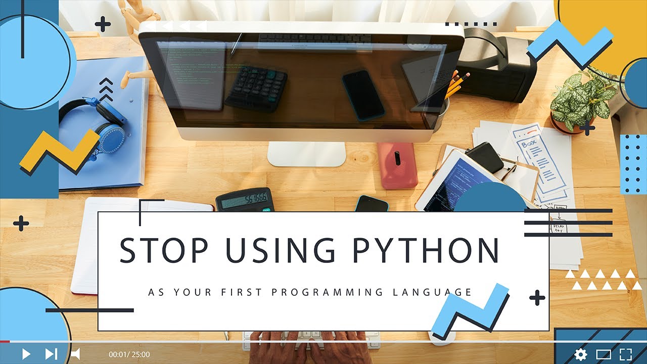 Stop using PYTHON as your First programming language 2020 | Tech Facts ...