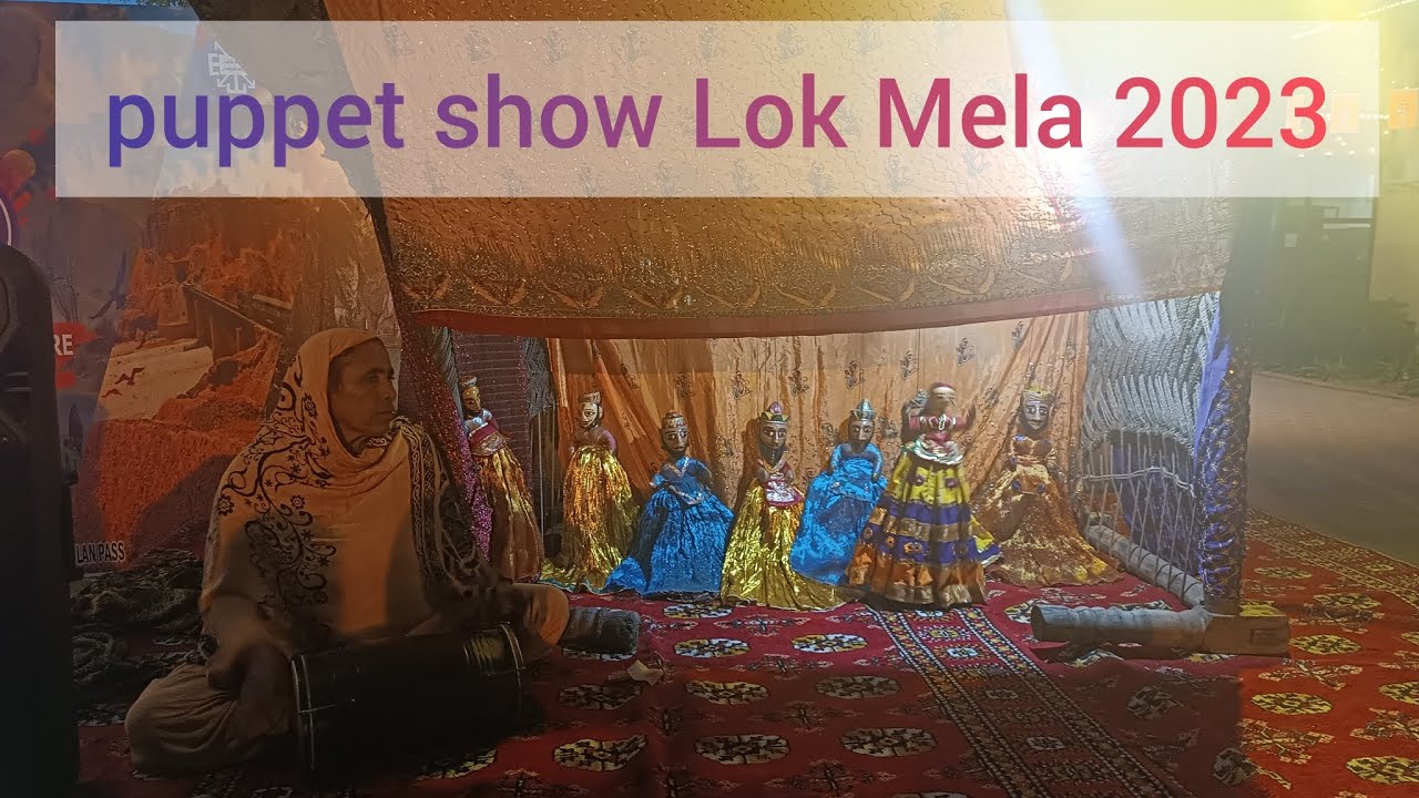 Puppet Show Lok Mela 2023 | Momal Ki Duniya