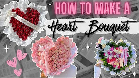 Florist Tutorial: How To Make A Heart Bouquet💗💫
