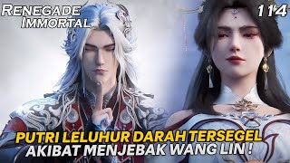 Download Lagu INGIN MENJEBAK WANG LIN ?? , MAKA HARUS BERPIKIR DUA KALI !!  - ALUR RENEGADE IMMORTAL PART 114 MP3